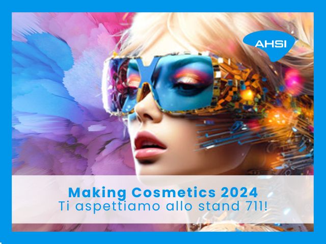 Making Cosmetics 2024 AHSI S.p.A.